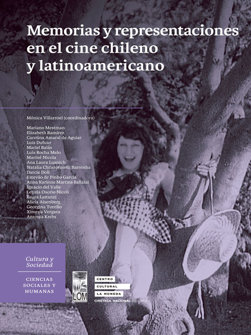 Title details for Memorias y representaciones en el cine chileno y latinoamericano by Mónica Villarroel - Wait list